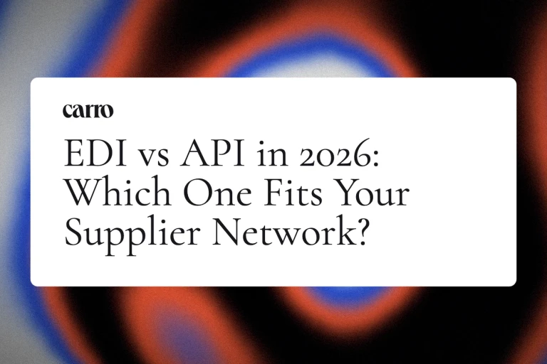 EDI vs API in 2026: Which One Fits Your Supplier Network?