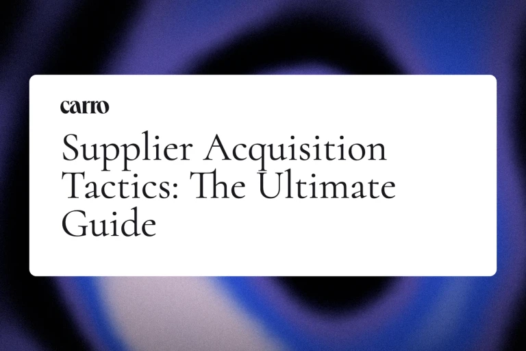 Supplier Acquisition Tactics: The Ultimate Guide